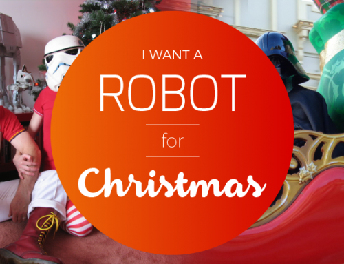 Christmas Entertainment with Robots: “I want a Robot for Christmas!”
